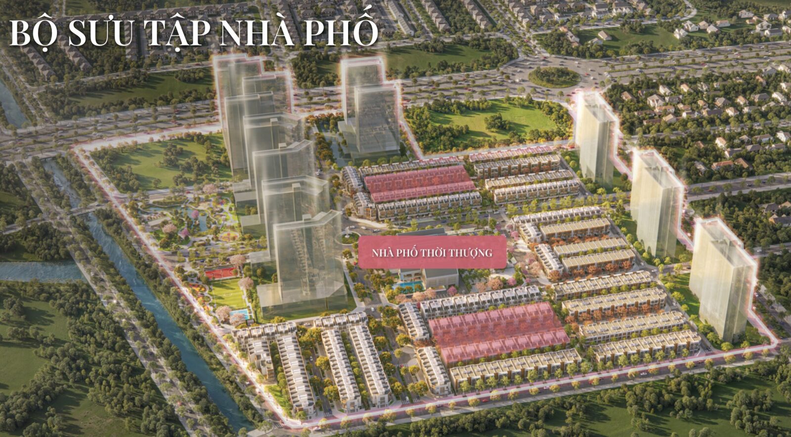 Vị trí nhà phố Thời thượng 